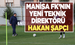 Manisa FK'nın yeni teknik direktörü Hakan Şapçı