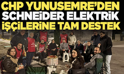 CHP'li ilçe başkanı Mehmet Arslan'dan  Schneider Elektrik işçilerine tam destek!