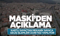 MASKİ'den kartlı sayaçlarla ilgili açıklama