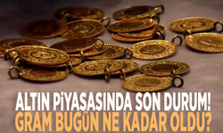 Altın piyasasında son durum! Gram bugün ne kadar oldu?