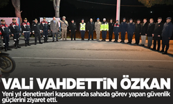 Manisa Valisi Vahdettin Özkan, denetime katıldı