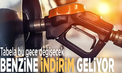 Tabela bu gece değişecek: Benzine indirim geliyor