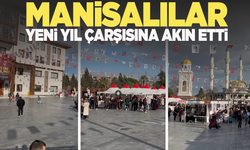 Manisalılar Yeni Yıl Çarşısına akın etti