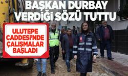 Başkan Durbay sözünü tuttu