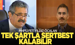 MHP'li Feti Yıldız'dan dikkat çeken Öcalan açıklaması