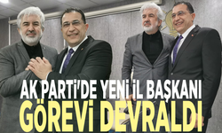 AK Parti'de yeni il başkanı görevi devraldı