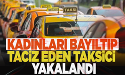 Müşterileri ilaçla bayıltan taksici yakalandı