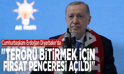 Cumhurbaşkanı Erdoğan Diyarbakır’da: "Terörü bitirmek için fırsat penceresi açıldı"