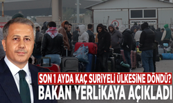 Son 1 ayda kaç Suriyeli ülkesine döndü? Bakan Yerlikaya açıkladı