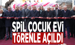 Spil Çocuk Evi, törenle açıldı