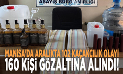 Manisa'da aralıkta 102 kaçakçılık olayı: 160 kişi gözaltına alındı!