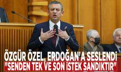 Özgür Özel, Erdoğan'a seslendi: "Senden tek ve son istek sandıktır"