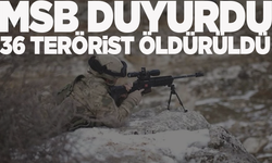 Son dakika | MSB duyurdu: 36 terörist öldürüldü!