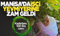 Sarıgöl’de kadın işçi yevmiyelerine zam geldi