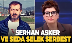 Bilirkişi soruşturmasında Serhan Asker ve Seda Selek serbest