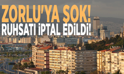 Zorlu'ya şok! Ruhsatı iptal edildi!