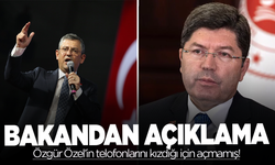 Adalet Bakanı Özgür Özel'in telefonlarını neden açmadığını açıkladı