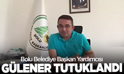 Bolu Belediye başkan yardımcısı da tutuklandı