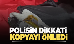 Polisin dikkatinden kaçmadı