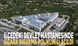 İlçedeki Devlet Hastanesinde sigara bırakma polikliniği açıldı