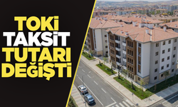 Toki'nin taksit tutarları değişti