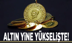 Altın yine yükselişte!