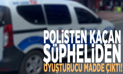 Polisten kaçan şüpheliden uyuşturucu madde çıktı!