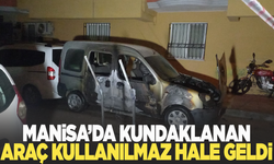 Manisa'da araç kundaklandı