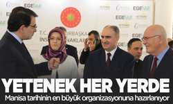 Manisa tarihinin en büyük organizasyonuna hazırlanıyor