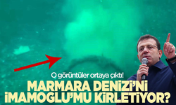 Müsilajın yeniden görüldüğü Marmara Denizi’nde İmamoğlu detayı!