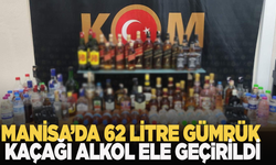 Manisa’da gümrük kaçağı 62 litre alkol ele geçirildi