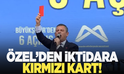 Özgür Özel iktidara ' Kırımızı Kart' çıkarttı