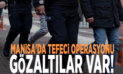 Manisa'da tefeci operasyonu: Gözaltılar var!