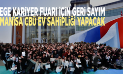 Ege Kariyer Fuarı için geri sayım: Manisa CBÜ ev sahipliği yapacak