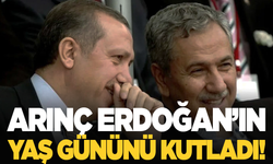 Eski TBMM Arınç, Cumhurbaşkanı Erdoğan'ın yaş gününü kutladı