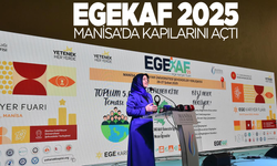 ‘EGEKAF 2025 Manisa’da kapılarını açtı