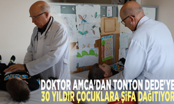 Doktor Amca'dan Tonton Dede'ye: 30 yıldır çocuklara şifa dağıtıyor