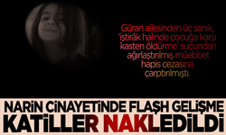Narin'in katilleri nakledildi