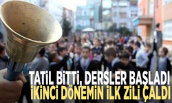 Tatil bitti, dersler başladı: İkinci dönemin ilk zili çaldı