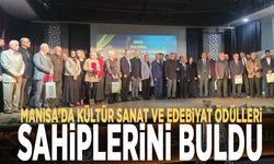 Manisa'da Kültür Sanat ve Edebiyat ödülleri sahiplerini buldu