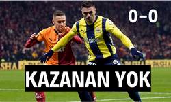 Galatasaray - Fenerbahçe derbisinde gol sesi çıkmadı