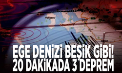 Ege Denizi beşik gibi! 20 dakikada 3 deprem