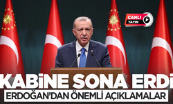 CANLI YAYIN | Kabine sona erdi: Cumhurbaşkanı Erdoğan'dan önemli açıklamalar!