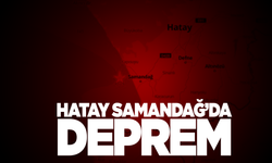 SON DAKİKA | Hatay'da deprem!