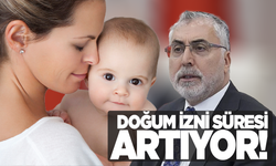Bakan Işıkhan'dan annelere müjde: O süre artıyor!