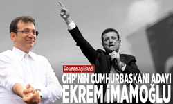 Resmen açıklandı: CHP'nin cumhurbaşkanı adayı Ekrem İmamoğlu