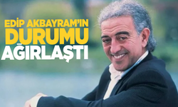 Edip Akbayram'ın sağlık durumuyla ilgili yeni gelişme!