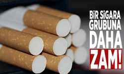 Bir sigara grubuna daha zam!