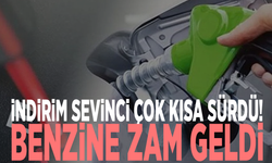 İndirim sevinci çok kısa sürdü! Benzine zam geldi