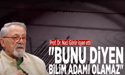 Prof. Dr. Naci Görür isyan etti: "Bunu diyen bilim adamı olamaz"
